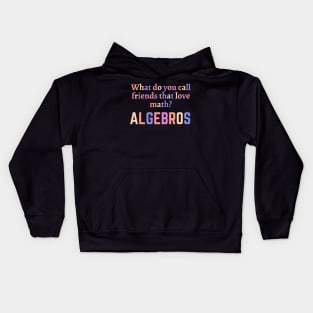 Funny math teacher (algebra) joke/pun Kids Hoodie